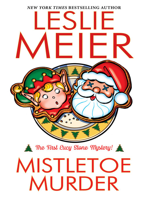 Leslie Meier 的 Mistletoe Murder 內容詳情 - 可供借閱